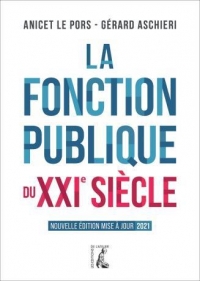 La Fonction Publique du Xxie Siecle