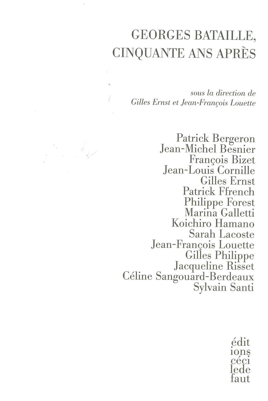 Georges Bataille, cinquante ans après