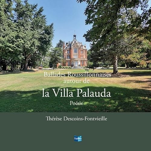 Ballades Roussillonnaises autour de la Villa Palauda