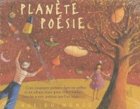 Planète poésie : Cent cinquante poèmes dans un coffret et un album blanc pour collectionner tous les autres poèmes que l'on aime