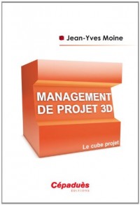 Management de projet 3 D - Le cube projet