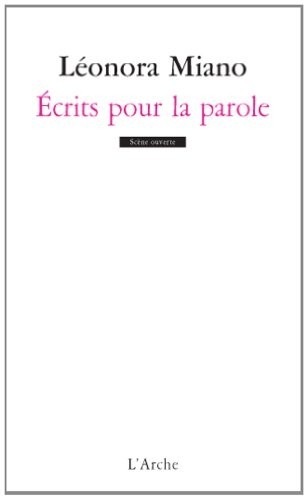 Ecrits pour la parole