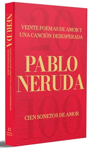 Veinte poemas de amor y una canción desesperada y cien sonetos de amor / Twenty Love Poems and a Song of Despair and 100 Love Sonnets [9798890983107]