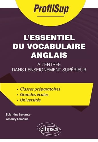 L'essentiel du vocabulaire anglais à l'entrée dans l'enseignement supérieur