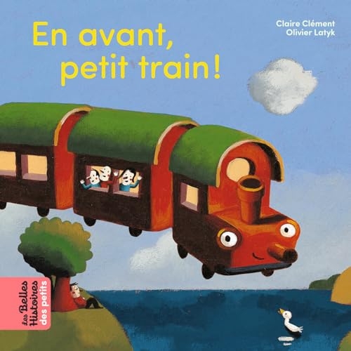 En avant petit train ! (Les Belles Histoires des petits)