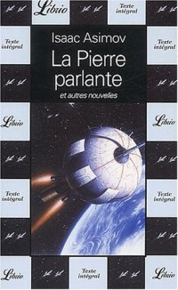 La Pierre parlante et autres nouvelles