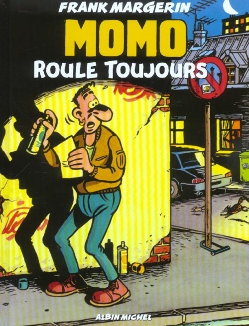 Momo le Coursier, tome 2 : Momo roule toujours