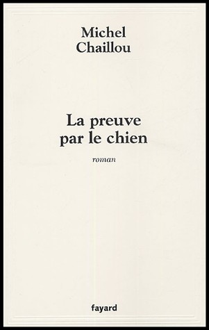 La preuve par le chien