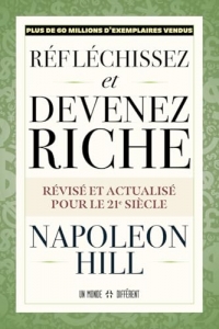 Réfléchissez et devenez riche - Version 21ème siècle