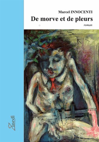 De morve et de pleurs