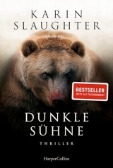 Dunkle Sühne: Thriller | Der SPIEGEL-Bestseller #1 der Bestsellerautorin von 'Pretty Girls' und Krimireihe um Will Trent | Über 40 Millionen verkaufte Bücher in 120 Ländern