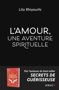 L'Amour, une aventure spirituelle