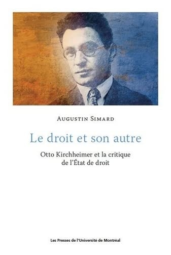 Le droit et son autre :Otto Kirchheimer et la critique de l'Etat de droit