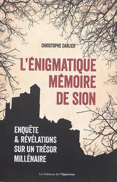 L'énigmatique mémoire de Sion