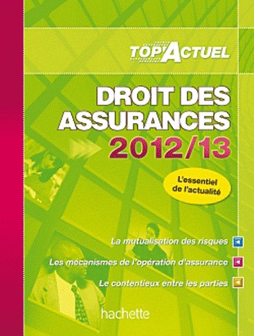 TOP'Actuel Droit des Assurances 2012-2013