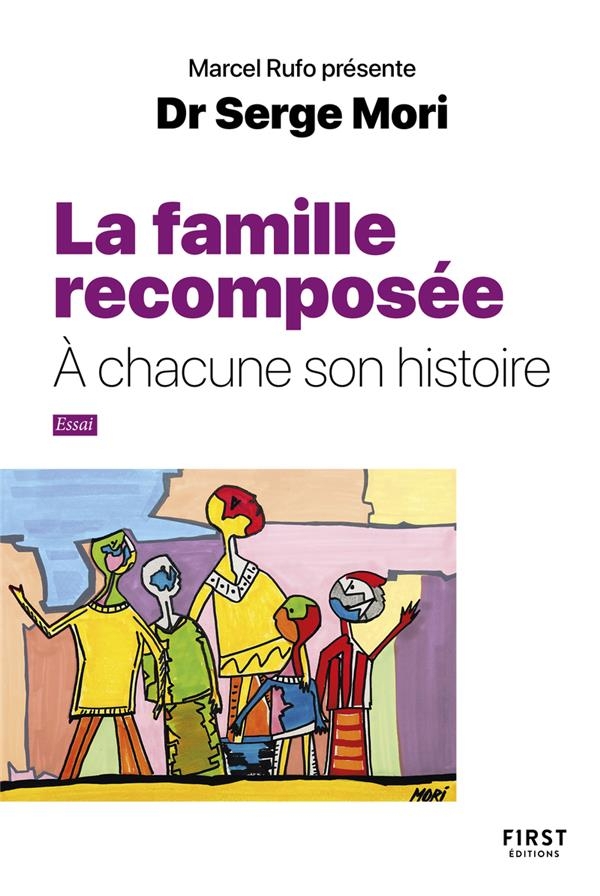 Familles recomposées: Bonheur et tracas, à chacune son histoire