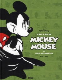 L'âge d'or de Mickey Mouse - Tome 03: 1939/1940 - Mickey contre le Fantôme noir et autres histoires