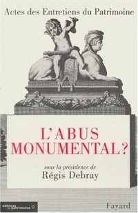 L'Abus monumental