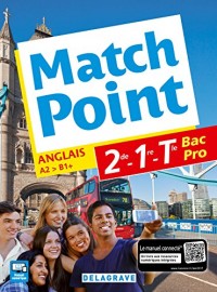 Match point 2de, 1re, Tle Bac Pro (Anglais) - Pochette élève