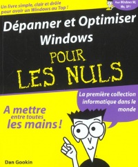 Dépanner et optimiser Windows XP pour les nuls