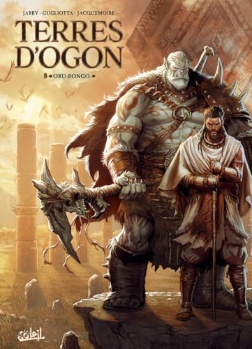 Terres d'Ogon T08 - Oru-Rongo