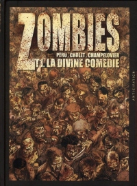 Zombies La divine comédie