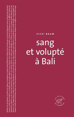 Sang et volupté à Bali