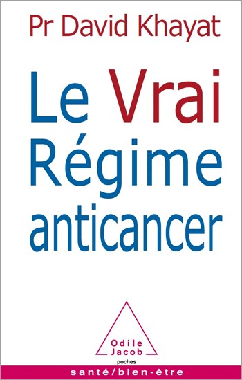 Le Vrai Régime anticancer