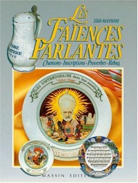 Les faïences parlantes