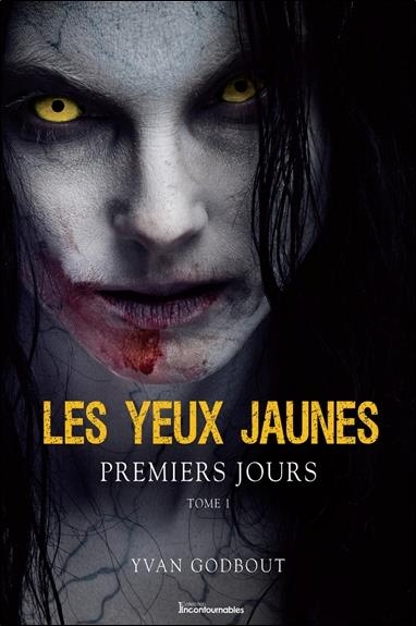 Les yeux jaunes Tome 1 - Premiers jours
