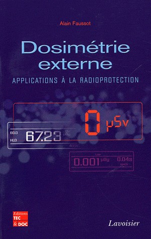 Dosimétrie externe : Applications à la radioprotection