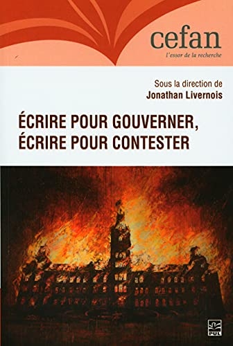 Ecrire pour gouverner, ecrire pour contester