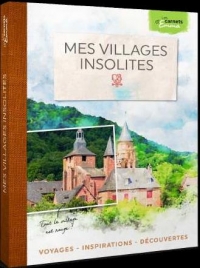 Mes villages insolites