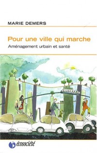 Pour une ville qui marche
