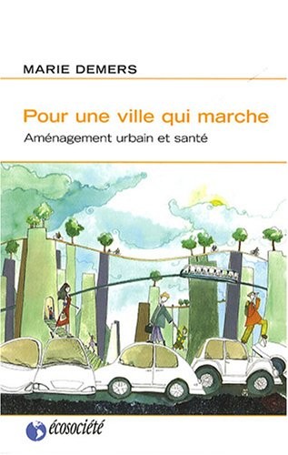 Pour une ville qui marche