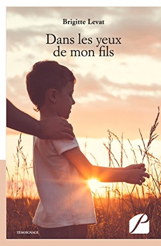 Dans les yeux de mon fils