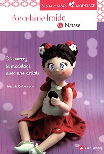 Porcelaine froide by Natasel