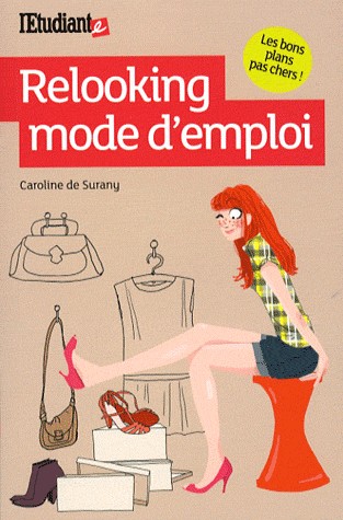 Relooking mode d'emploi