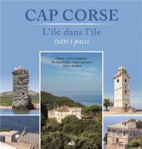 Cap Corse : L'île dans l'île, tutti i paesi