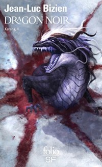 Katana, II : Dragon noir: Katana II
