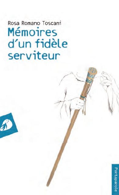 Memoires d'un Fidele Serviteur