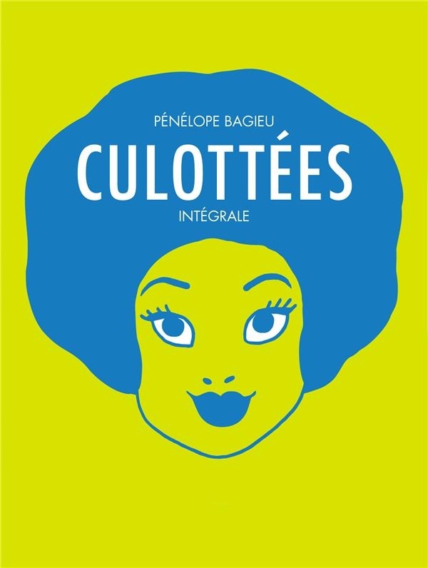 Culottées: Intégrale