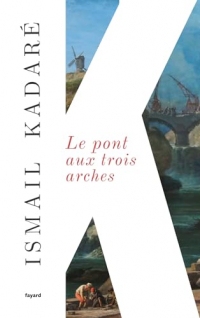 Le Pont aux trois arches (Littérature étrangère)
