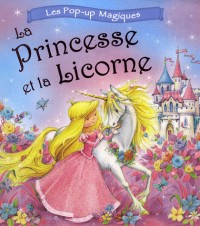 La Princesse et la Licorne