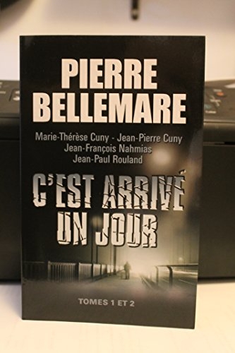 C'est arrivé un jour - Tome 1 et 2