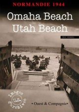Normandie 1944 - Omaha Beach et Utah Beach
