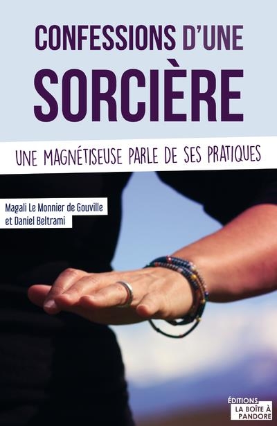 Confessions d'une magnétiseuse