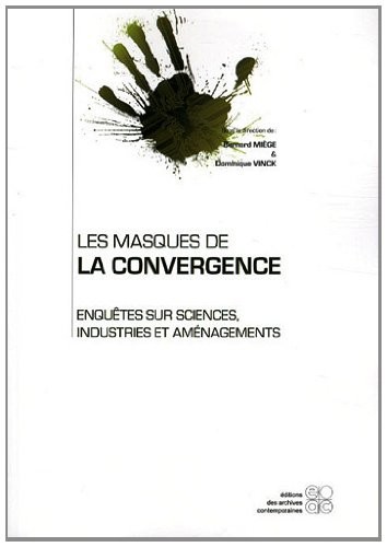 Les masques de la convergence