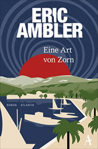 Ambler, E: Art von Zorn