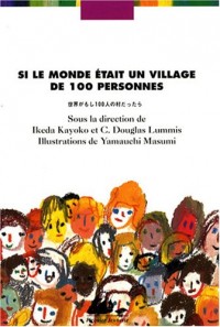 Si le monde était un village de 100 personnes : Edition bilingue français-japonais